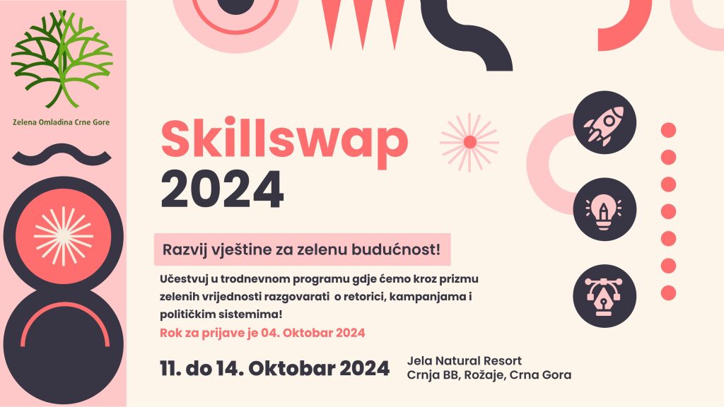 Poziv za učesnike Skillswap 2024. Razvij vještine za zelenu budućnost! Učestvuj u trodnevnom programu gdje ćemo kroz prizmu zelenih vrijednosti razgovarati o retorici, kampanjama i političkim sistemima.